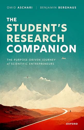 The Students Research Companion: The Purpose-driven Journey of Scientific Entrepreneurs