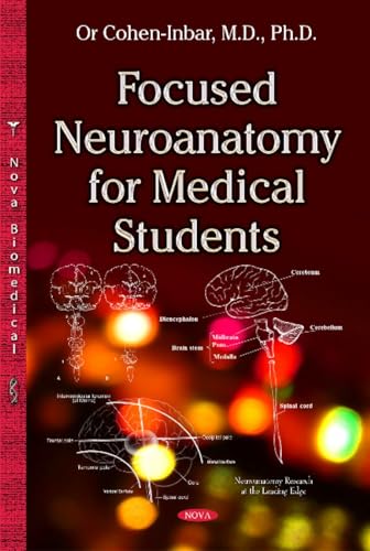 Focused Neuroanatomy for Medical Students