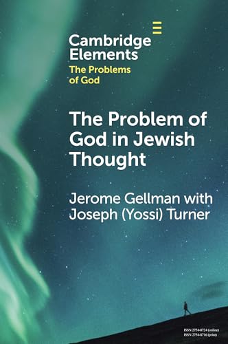 The Problem of God in Jewish Thought