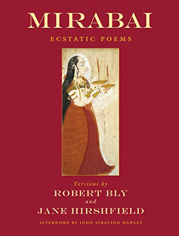 Mirabai: Ecstatic Poems