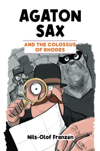 Agaton Sax and the Colossus of Rhodes : 5