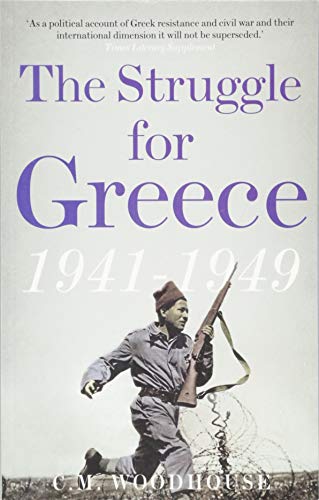 The Struggle for Greece, 1941-1949