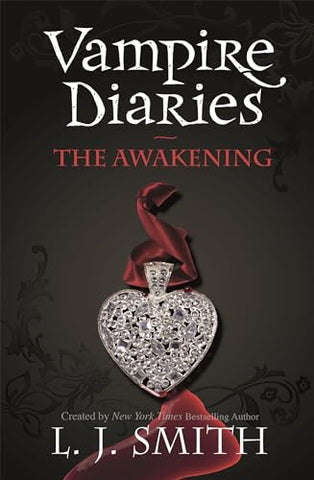 The Vampire Diaries: 1: The Awakening: Book 1