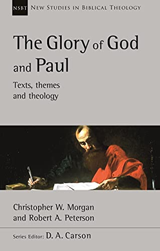 The Glory of God and Paul: Text