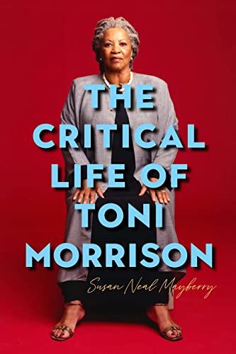 The Critical Life of Toni Morrison - Making a Home in the Rock