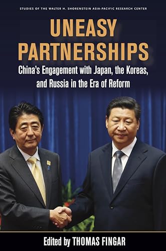 Uneasy Partnerships: Chinas Engagement with Japan