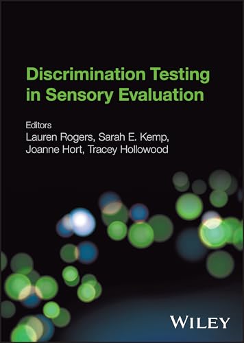 Discrimination Testing in Sensory Evaluation
