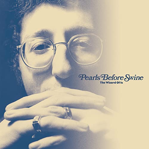 Pearls Before Swine - The Wizard Of Is [VINYL]