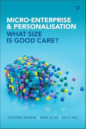 Micro-Enterprise and Personalisation : What Size Is Good Care?