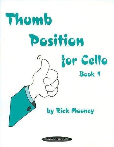 MOONEY R. - Thumb Position Vol.1 para Violoncello