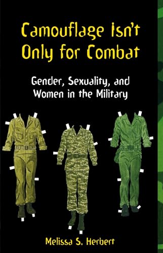 Camouflage Isnt Only for Combat: Gender