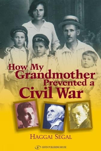 How My Grandmother Prevented Civil War