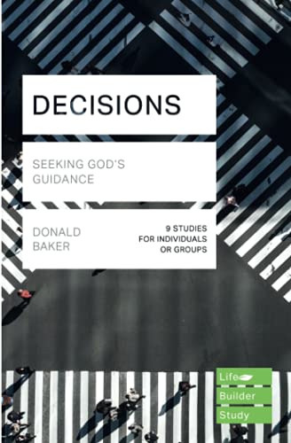 Decisions (Lifebuilder Study Guides): Seeking God's Guidance (Lifebuilder Bible Study Guides)
