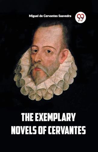 The Exemplary Novels of Cervantes