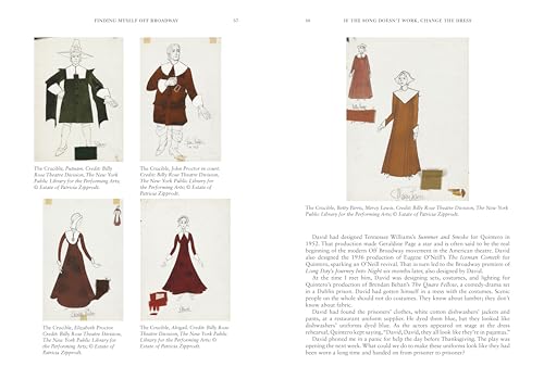 If the Song Doesn't Work, Change the Dress : The Illustrated Memoirs of Broadway Costume Designer Patricia Zipprodt