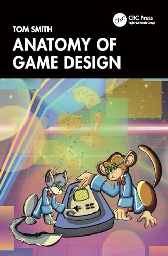 Anatomy of Game Design