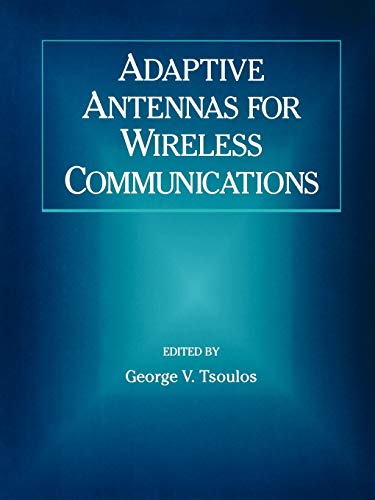 Adaptive Antennas for Wireless Communications