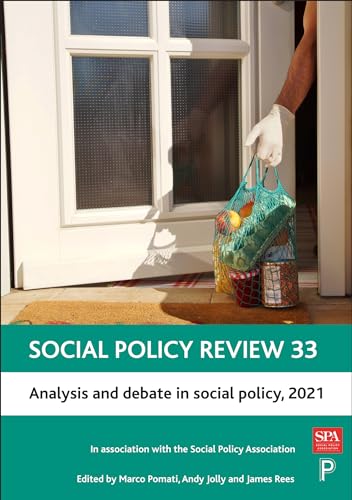 Social Policy Review 33 : Analysis and Debate in Social Policy, 2021