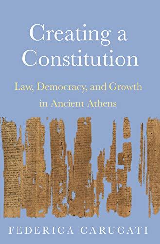 Book cover: “Creating a Constitution” with image of ancient papyrus.