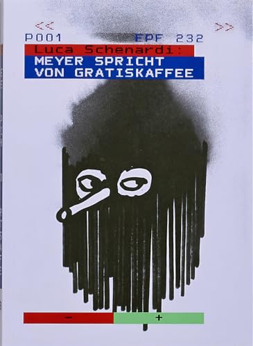 Meyer spricht von Gratiskaffee : Meyer Spricht Von Gratiskaffee (Meyer Calls It Free Coffee)