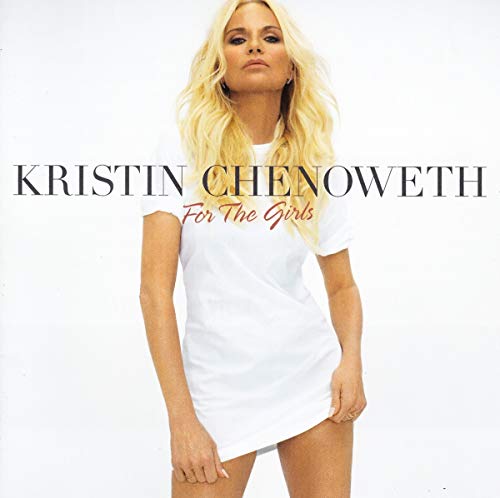 Kristin Chenoweth album cover, blonde woman in a white t-shirt.