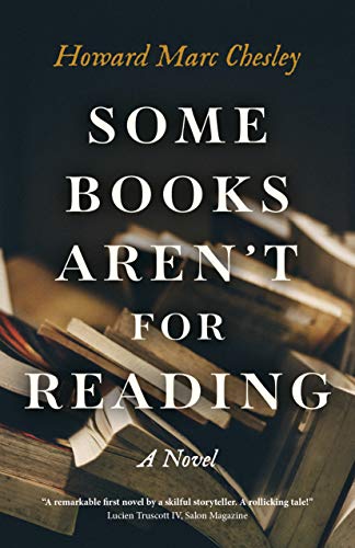 Some Books Arent For Reading: A Novel