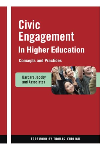 Civic Engagement in Higher Education: Concepts and Practices