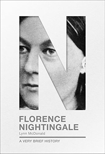 Florence Nightingale (A Very Brief History) (Very Brief Histories)