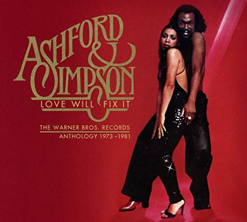 ASHFORD & SIMPSON - ASHFORD & SIMPSON - LOVE WILL FIX IT - THE WARNER BROS. RECORDS ANTHOLOGY 1973 - 1981 [CD]