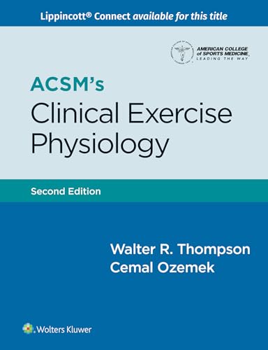 ACSM's Clinical Exercise Physiology