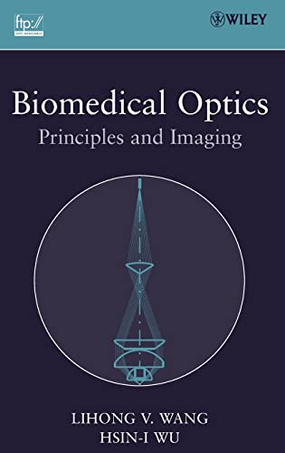 Biomedical Optics: Principles and Imaging