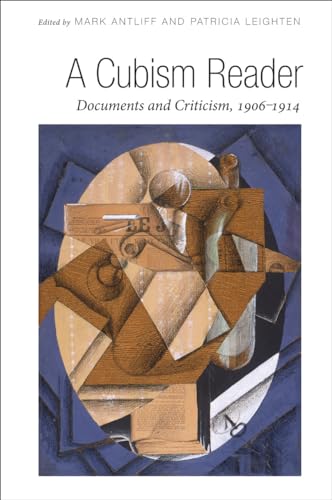 A Cubism Reader: Documents and Criticism