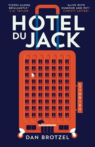 Hotel du Jack: And Other Stories