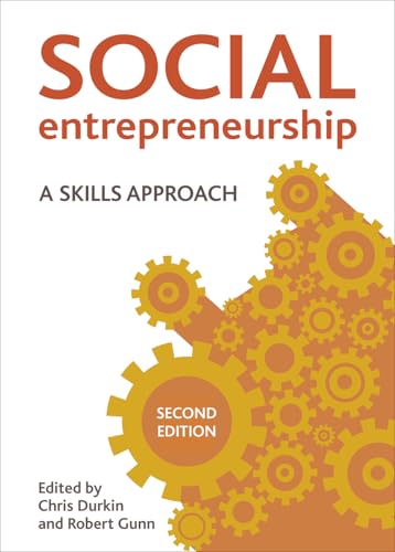 Social Entrepreneurship : A Skills Approach