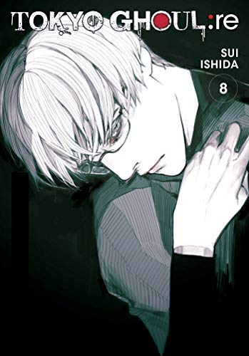 Tokyo Ghoul: re 8: Volume 8