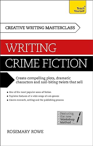Masterclass: Writing Crime Fiction: How to create compelling plots