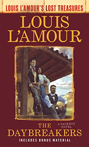The Daybreakers (Lost Treasures): A Sackett Novel (Sacketts)