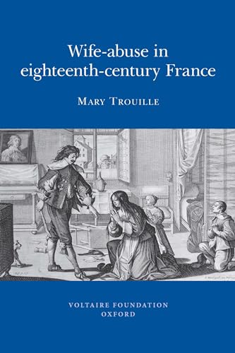 Wife-abuse in Eighteenth-century France : 2009:01