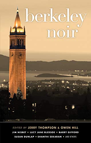 Berkeley Noir (Akashic Noir)
