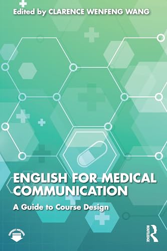 English for Medical Communication : A Guide to Course Design