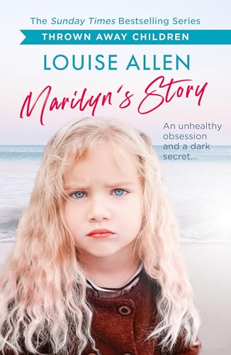Marilyn's Story : Thrown Away Children series