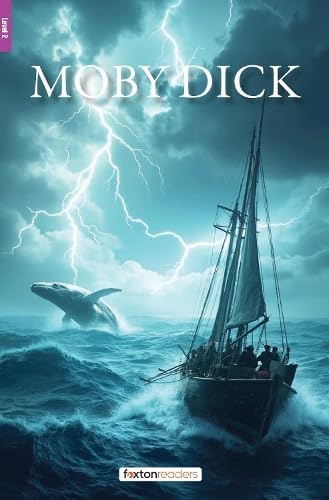 Moby Dick - Foxton Reader Level-2 (600 Headwords A2-B1)