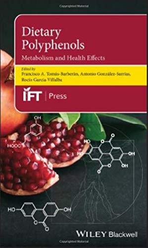 Dietary Polyphenols : Metabolism and Health Effects