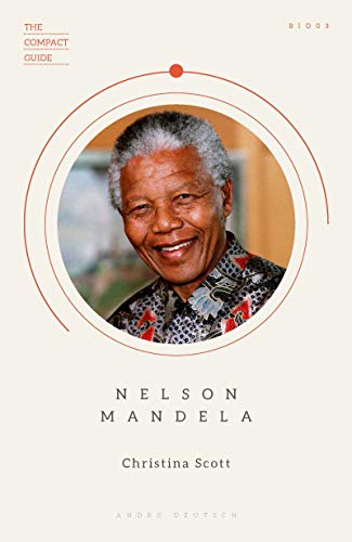 The Compact Guide: Nelson Mandela
