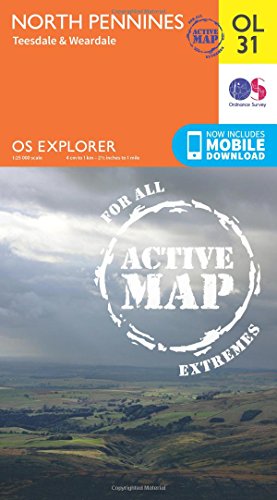 North Pennines Map | Weatherproof | Teesdale & Weardale | Ordnance Survey | OS Explorer Active Map OL31 | England | Walks | Hiking | Maps | Adventure (OS Explorer Map Active)