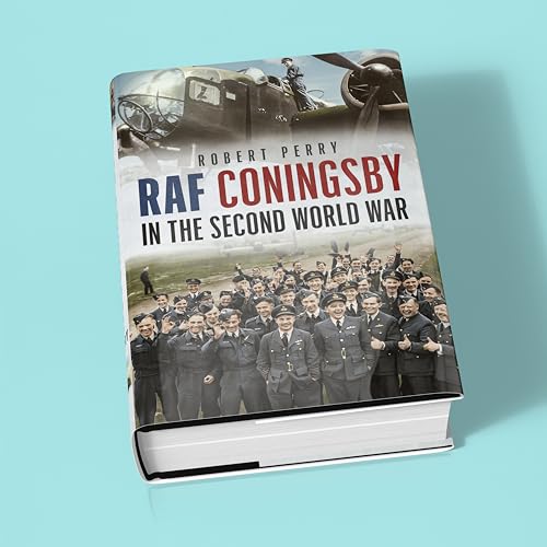 Raf Coningsby In The Second World War