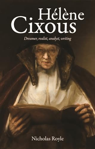 HeLeNe Cixous: Dreamer
