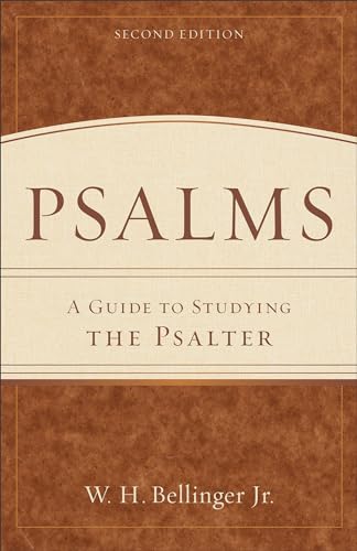 Psalms – A Guide to Studying the Psalter