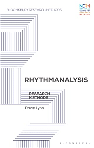 Rhythmanalysis : Research Methods