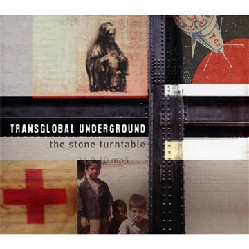 Transglobal Underground - The Stone Turntable [CD]